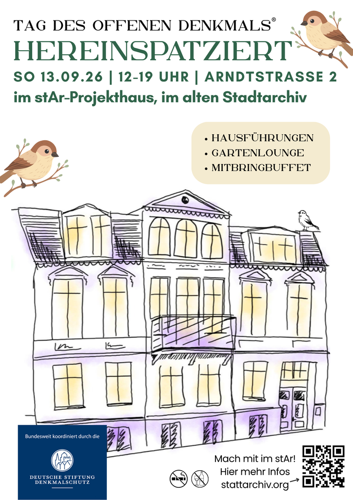 Einladungsflyer zum Tag des offenen Denkmals im Alten Stadtarchiv in der Arndtstraße 2 am 13.09.26 von 12 bis 19 Uhr. Es gibt Hausführungen und ein Mitbringbuffet. Unten ist eine Einladung zum mitmachen im stattArchiv Verein mit einem Link zur Internetseite.